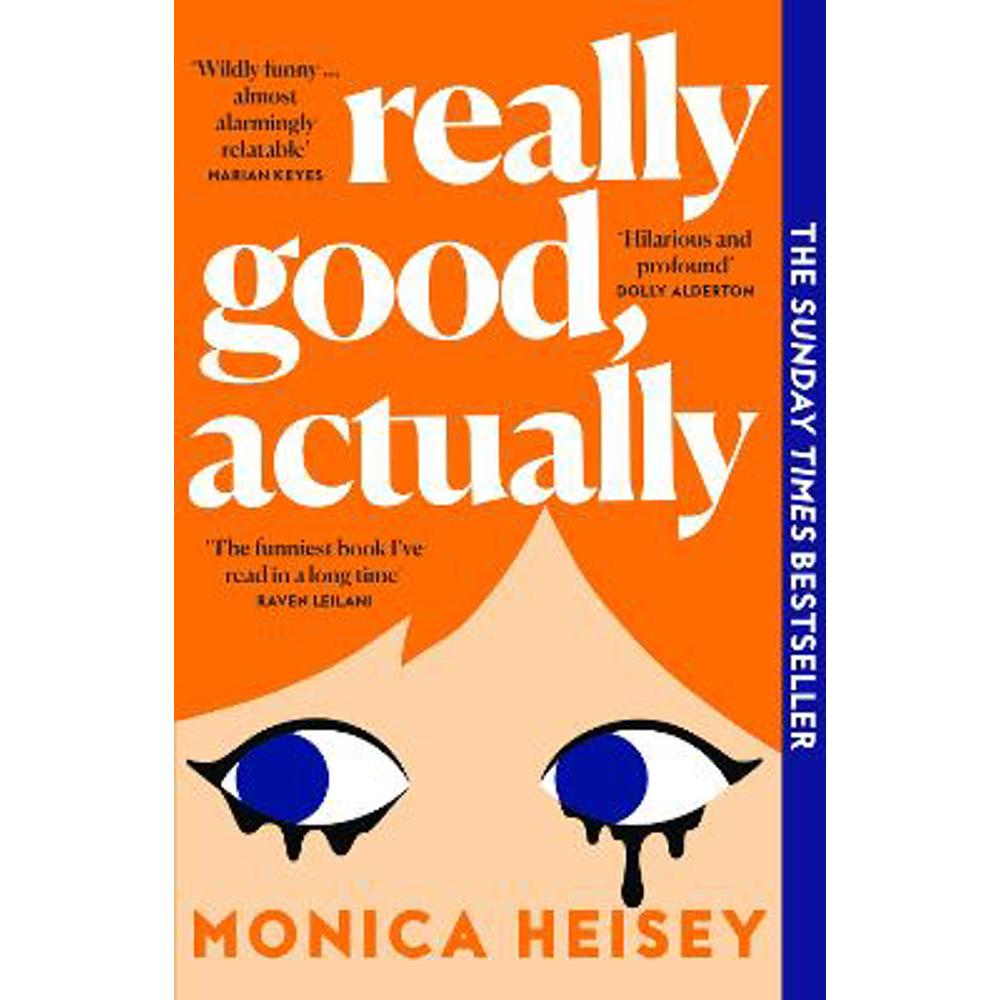 Really Good, Actually (Paperback) - Monica Heisey
